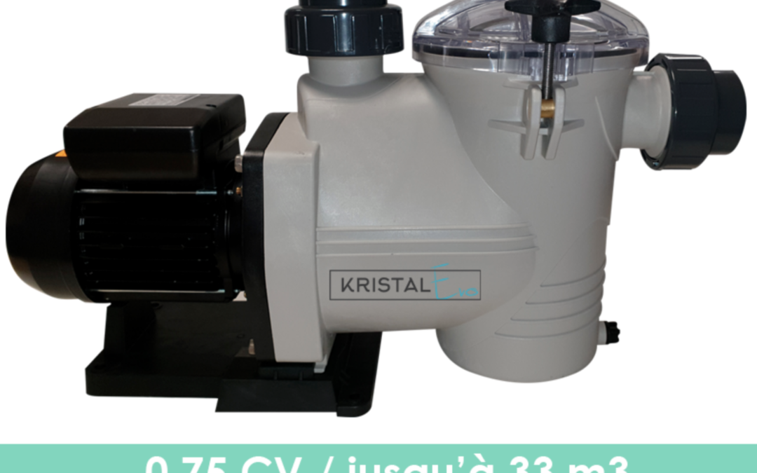 Pompe de filtration – Kristal Evo 0,75 CV